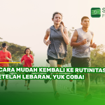 7 Cara Mudah Kembali ke Rutinitas Setelah Lebaran, Yuk Coba!