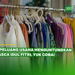 8 Peluang Usaha Menguntungkan Pasca Idul Fitri, Yuk Coba!