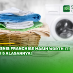 Bisnis Franchise Masih Worth It! Ini 5 Alasannya!