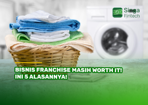 Bisnis Franchise Masih Worth It! Ini 5 Alasannya!