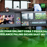 Cari Cuan Online? Coba 7 Pekerjaan Freelance Paling Dicari Saat Ini!