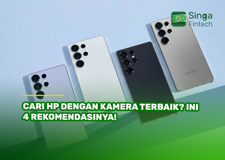Cari HP dengan Kamera Terbaik? Ini 4 Rekomendasinya!