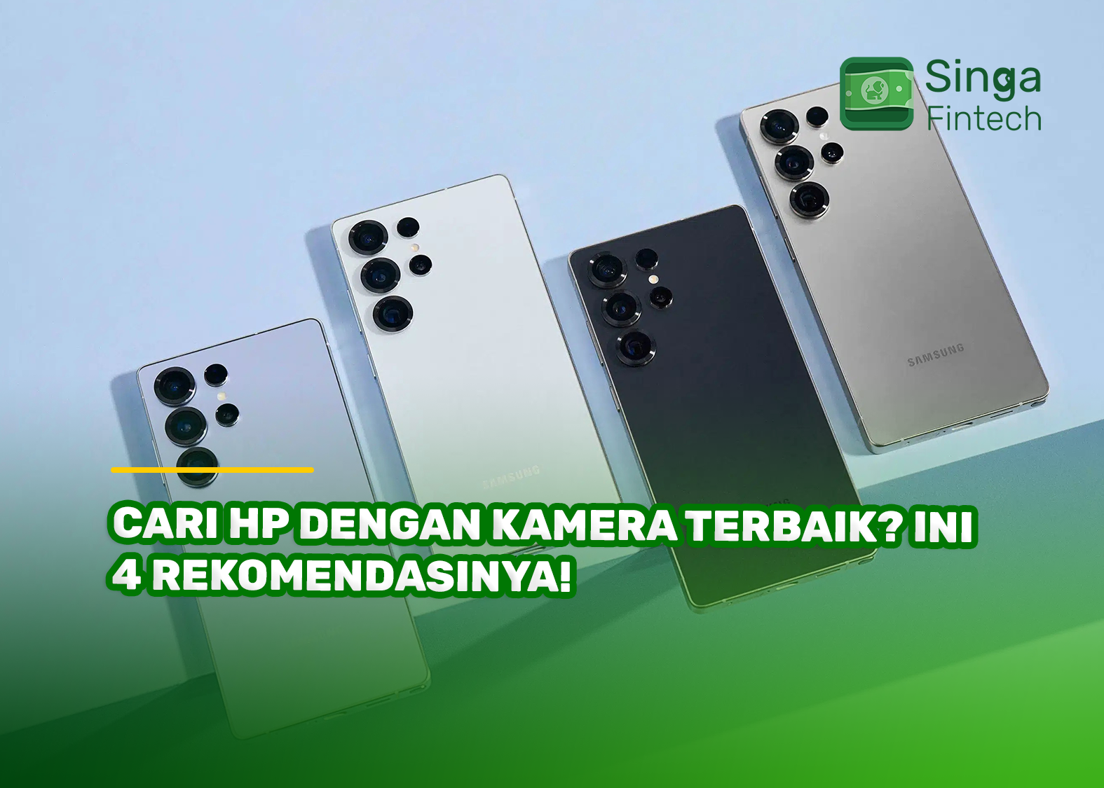 Cari HP dengan Kamera Terbaik? Ini 4 Rekomendasinya!