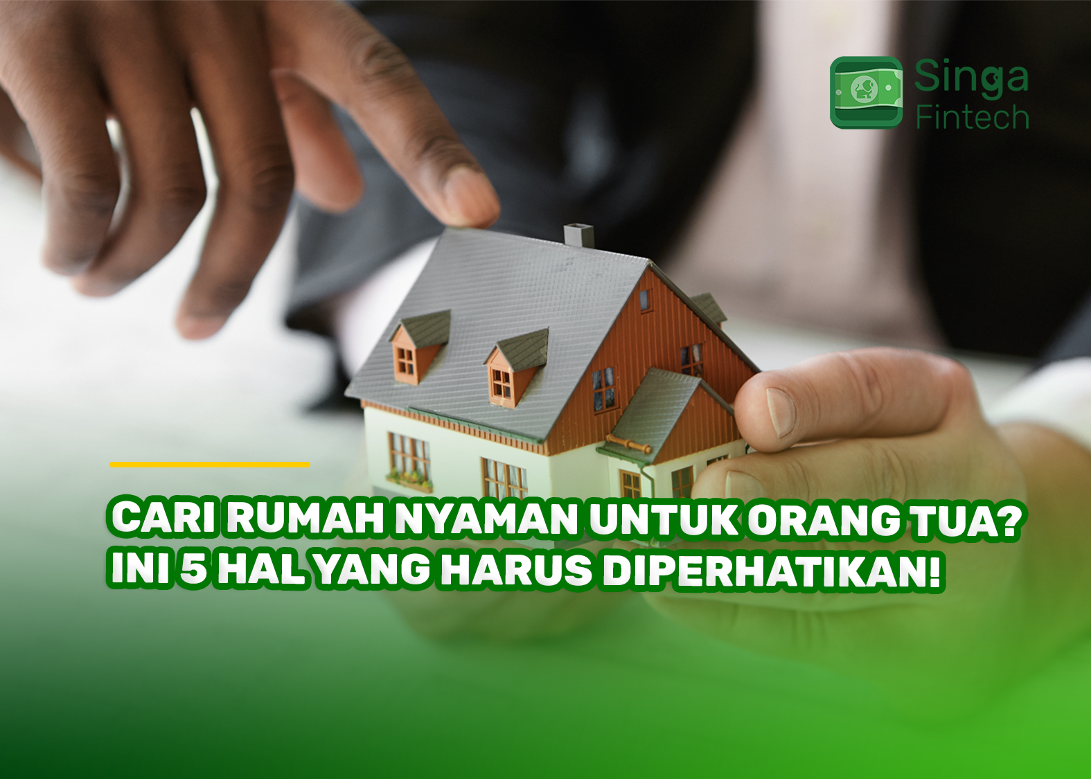 Cari Rumah Nyaman untuk Orang Tua? Ini 5 Hal yang Harus Diperhatikan!