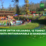 Cocok untuk Keluarga, 12 Tempat Wisata Instagramable di Bandung!