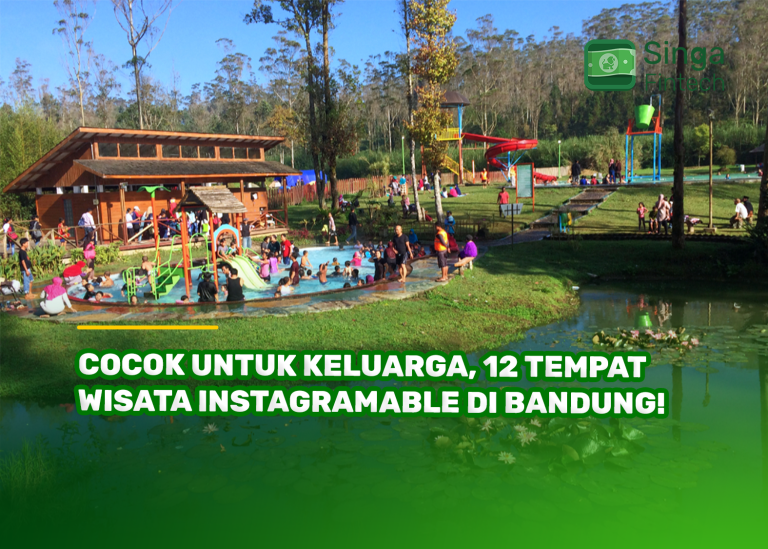 Cocok untuk Keluarga, 12 Tempat Wisata Instagramable di Bandung!