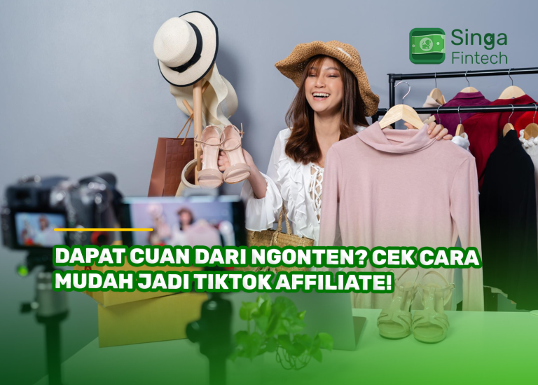 Dapat Cuan dari Ngonten? Cek Cara Mudah Jadi TikTok Affiliate!