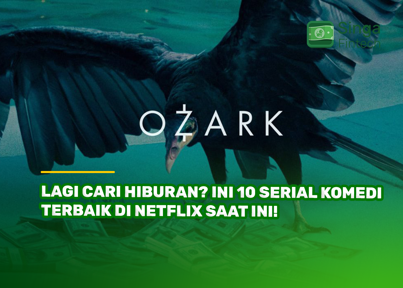 Lagi Cari Hiburan? Ini 10 Series Komedi Terbaik di Netflix Saat Ini!