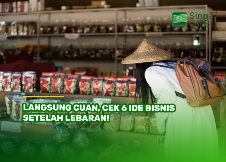 Langsung Cuan, Cek 6 Ide Bisnis Setelah Lebaran!