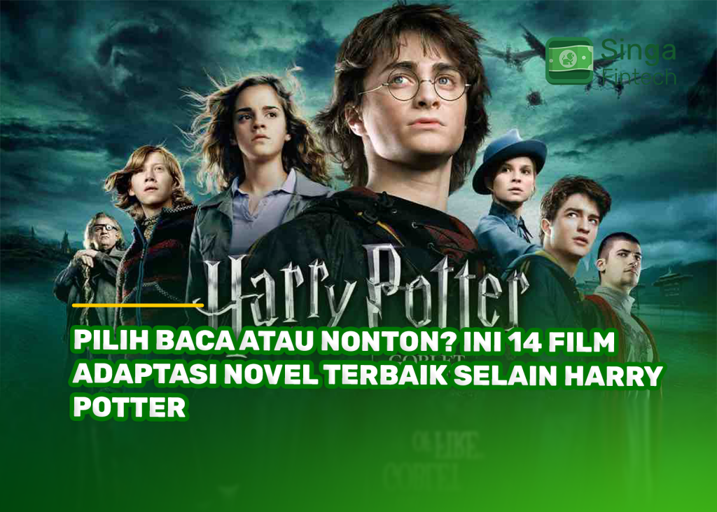 Pilih Baca Atau Nonton? Ini 14 Film Adaptasi Novel Terbaik Selain Harry Potter