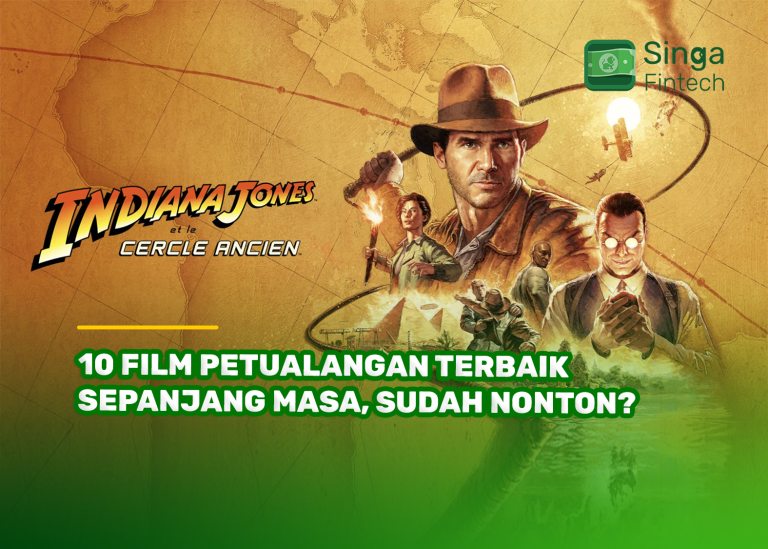 10 Film Petualangan Terbaik Sepanjang Masa, Sudah Nonton?