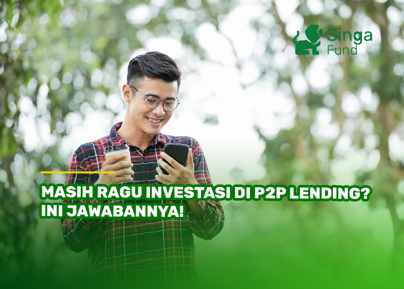 Masih Ragu Investasi di P2P Lending? Ini Jawabannya!