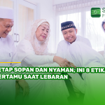 Tetap Sopan dan Nyaman, Ini 8 Etika Bertamu saat Lebaran