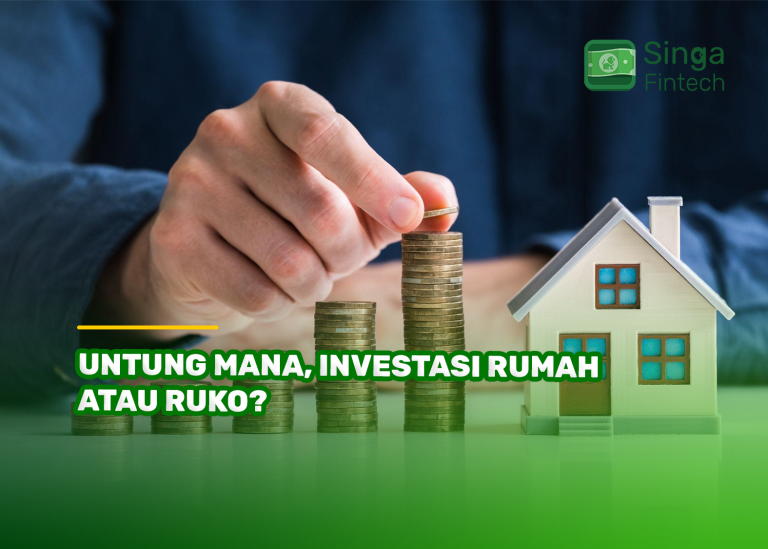 Untung Mana, Investasi Rumah atau Ruko?