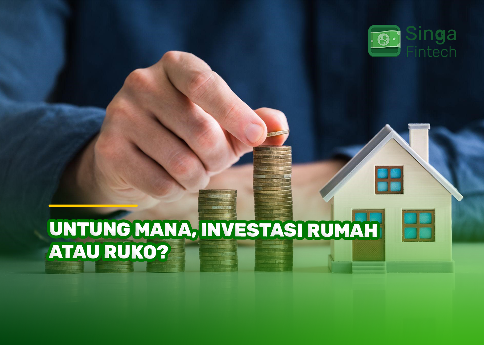 Untung Mana, Investasi Rumah atau Ruko?