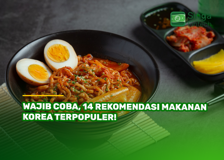 Wajib Coba, 14 Rekomendasi Makanan Korea Terpopuler!