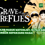 Wajib Masuk Watchlist, 15 Film Anime Terbaik Sepanjang Masa!