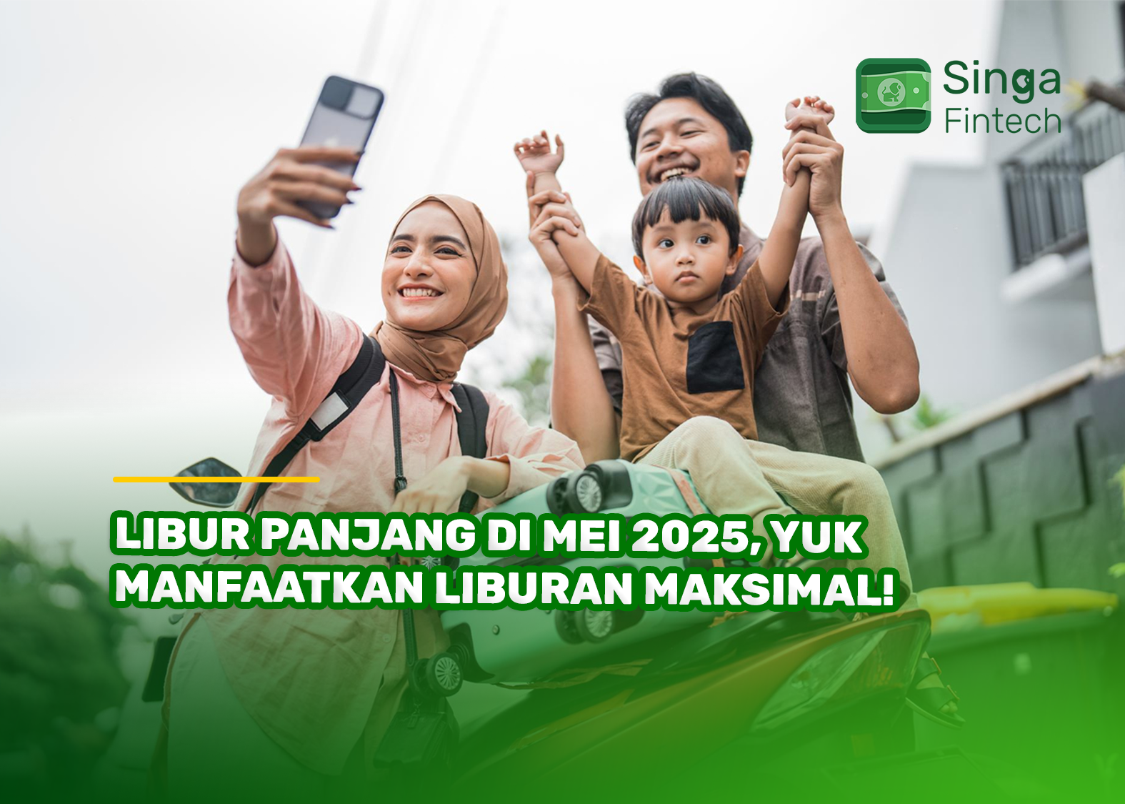 Libur Panjang di Mei 2025, Yuk Manfaatkan Liburan Maksimal!