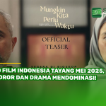10 Film Indonesia Tayang Mei 2025, Horor dan Drama Mendominasi!