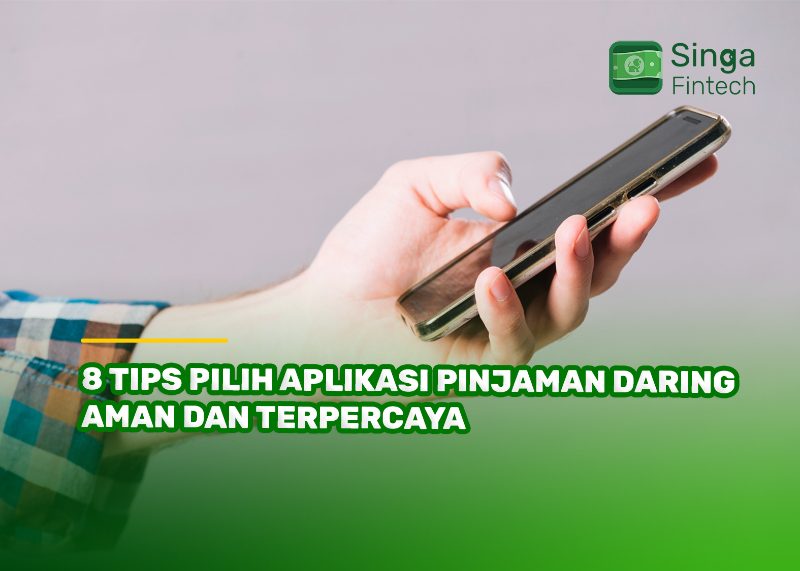 8 Tips Pilih Aplikasi Pinjaman Daring Aman dan Terpercaya