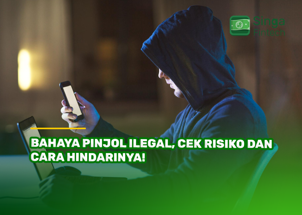 Bahaya Pinjol Ilegal, Cek Risiko dan Cara Hindarinya!