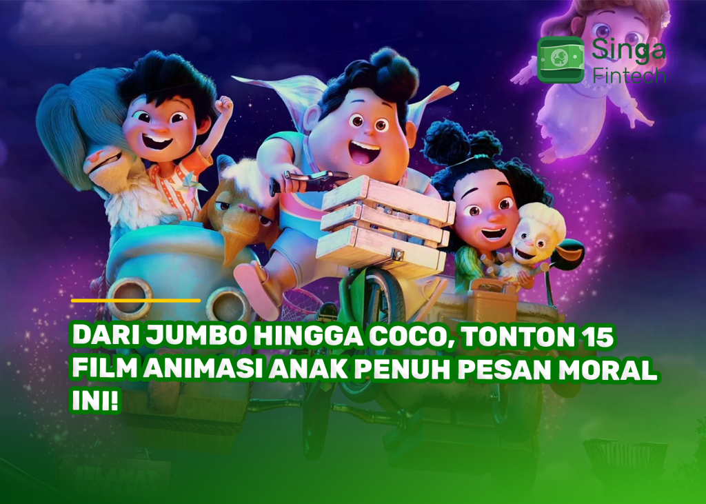 Dari Jumbo Hingga Coco, Tonton 15 Film Animasi Anak Penuh Pesan Moral Ini!