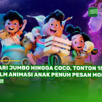 Dari Jumbo Hingga Coco, Tonton 15 Film Animasi Anak Penuh Pesan Moral Ini!
