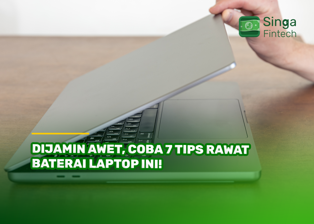 Dijamin Awet, Coba 7 Tips Rawat Baterai Laptop Ini!