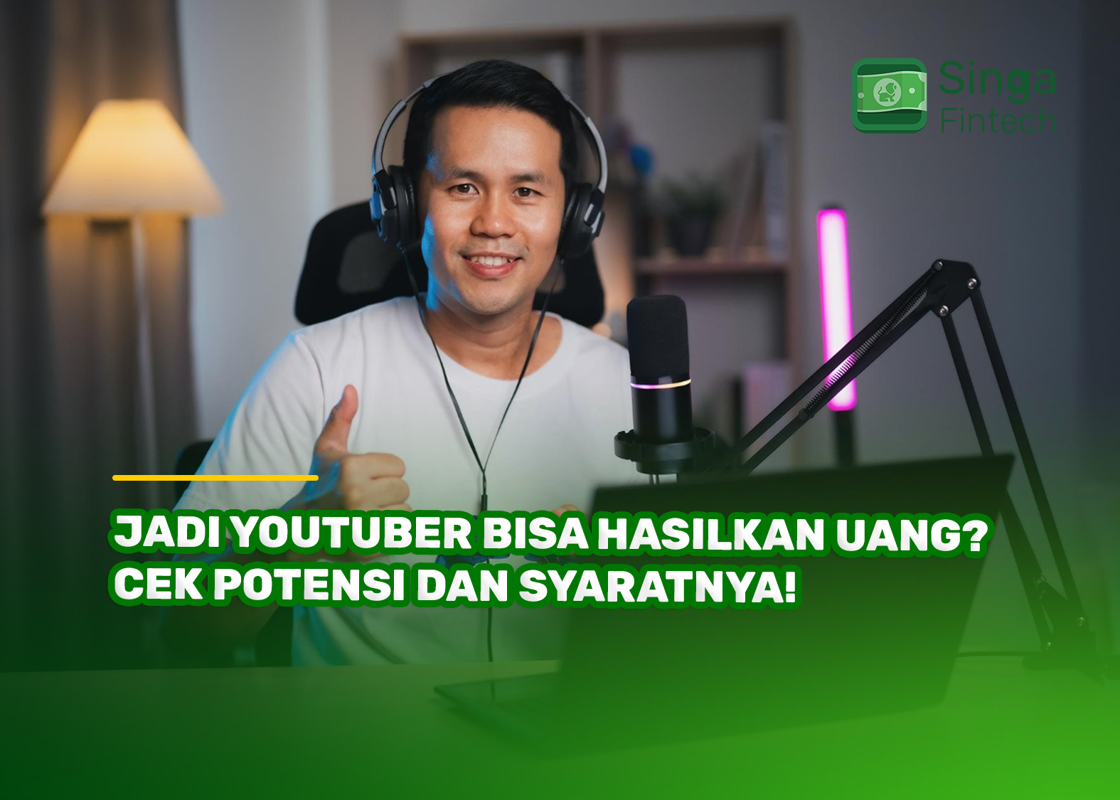 Jadi YouTuber Bisa Hasilkan Uang? Cek Potensi dan Syaratnya!