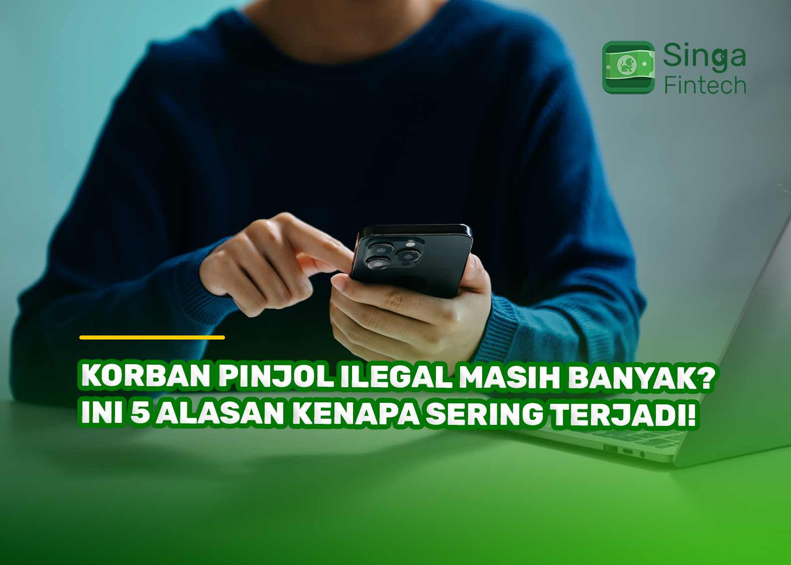Korban Pinjol Ilegal Masih Banyak? Ini 5 Alasan Kenapa Sering Terjadi!
