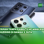 Nyaman Tanpa Kabel, 5 HP Wireless Charging di Bawah 3 Juta