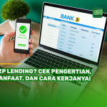 P2P Lending? Cek Pengertian, Manfaat, dan Cara Kerjanya!