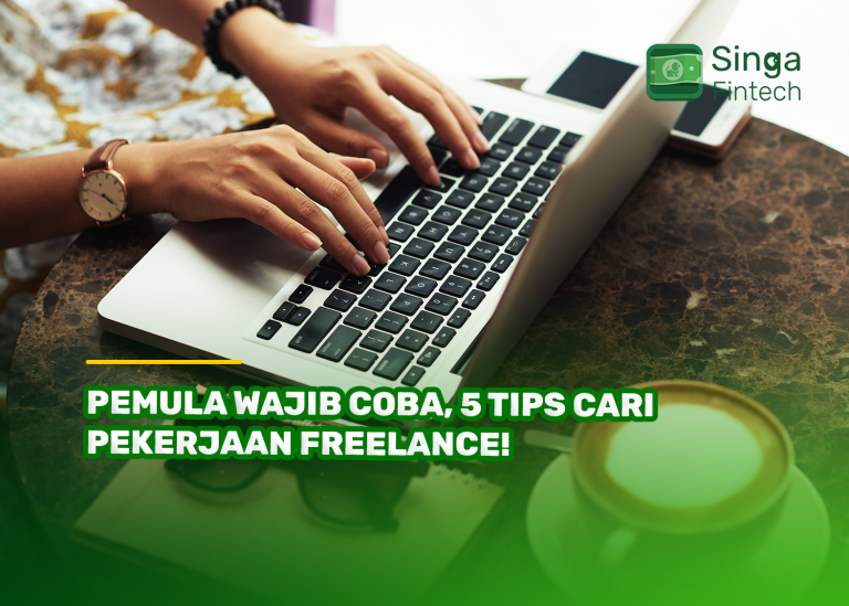 Pemula Wajib Coba, 5 Tips Cari Pekerjaan Freelance!