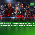 Post-Credit THUNDERBOLTS Bocor, Penggemar Marvel Makin Penasaran!