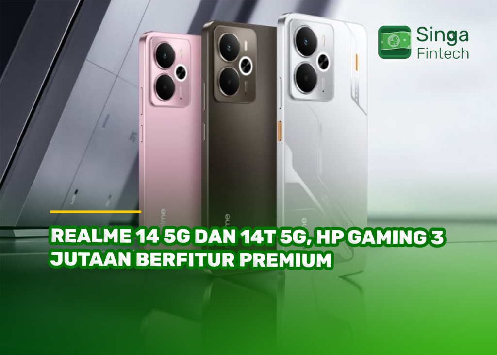Realme 14 5G dan 14T 5G, HP Gaming 3 Jutaan Berfitur Premium