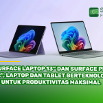 Surface Laptop 13” dan Surface Pro 12”, Laptop dan Tablet Berteknologi AI untuk Produktivitas Maksimal
