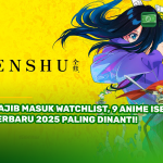 Wajib Masuk Watchlist, 9 Anime Isekai Terbaru 2025 Paling Dinanti!