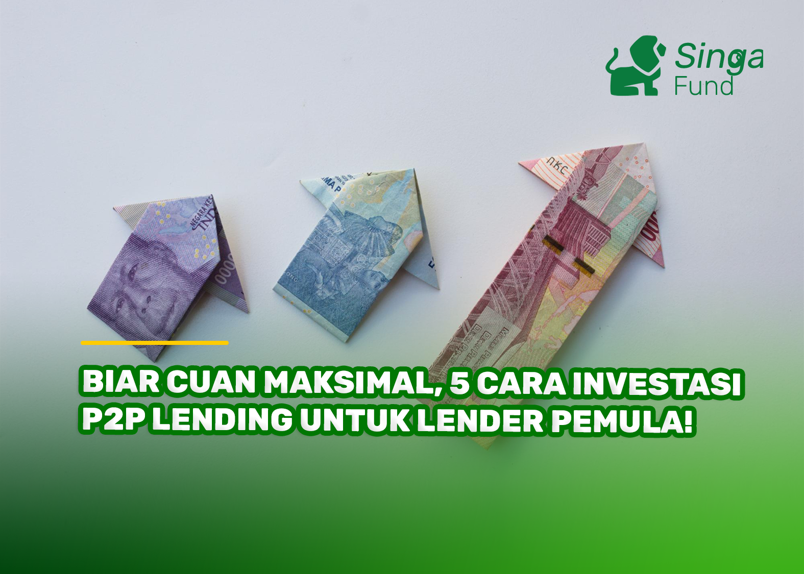 Biar Cuan Maksimal, 5 Cara Investasi P2P Lending untuk Lender Pemula!