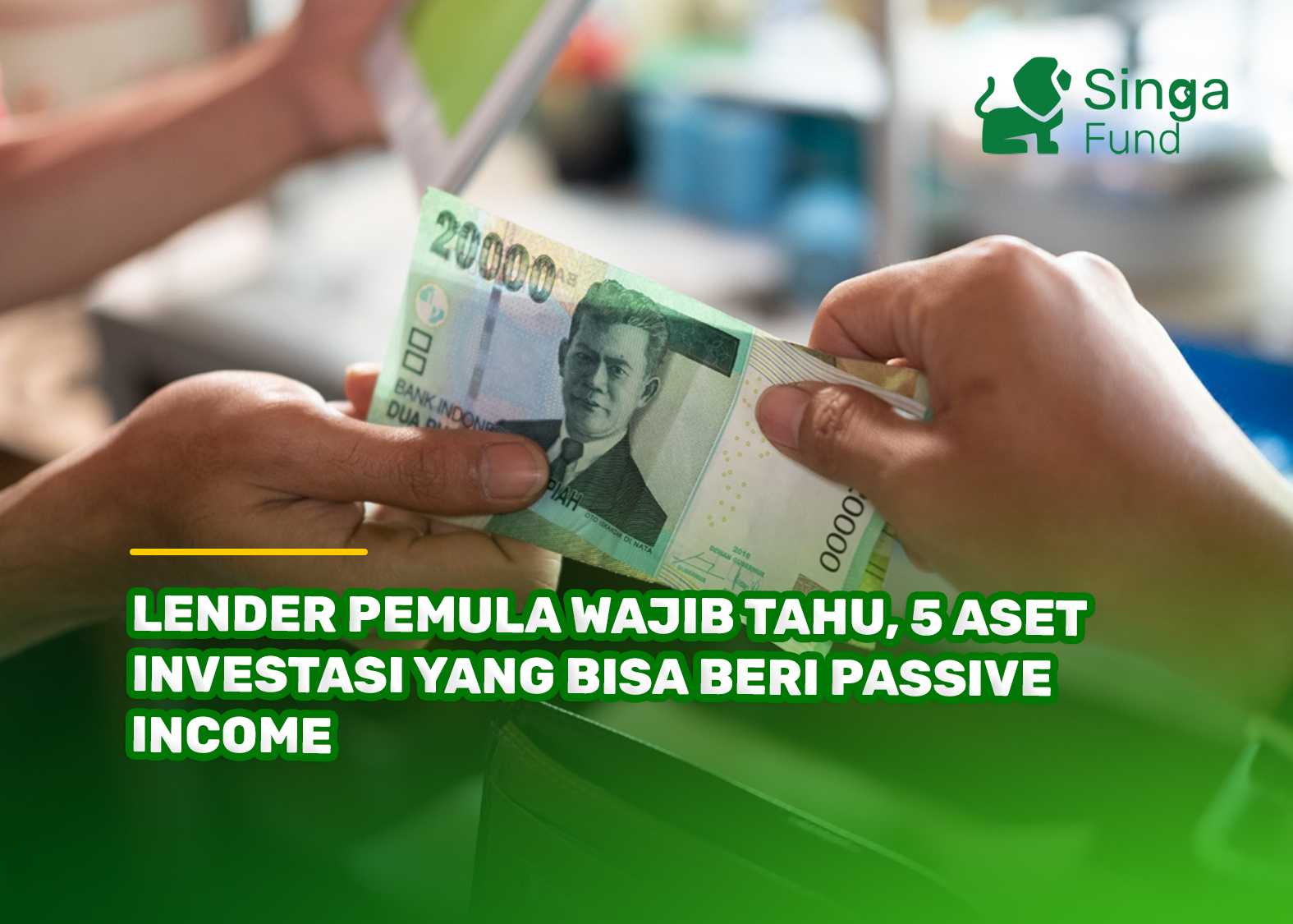Lender Pemula Wajib Tahu, 5 Aset Investasi yang Bisa Beri Passive Income