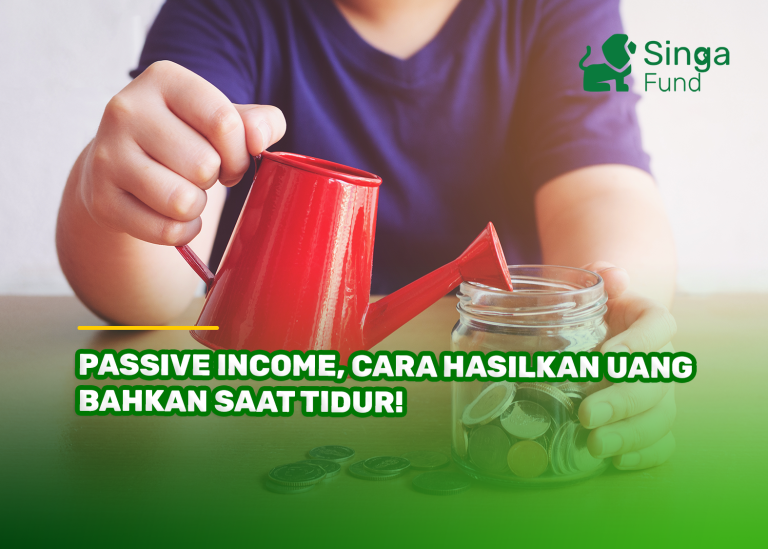 Passive Income, Cara Hasilkan Uang Bahkan Saat Tidur!