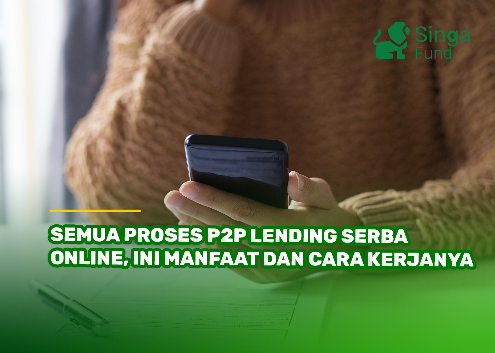 Semua Proses P2P Lending Serba Online, Ini Manfaat dan Cara Kerjanya