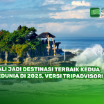 Bali Jadi Destinasi Terbaik Kedua Sedunia di 2025, Versi Tripadvisor!