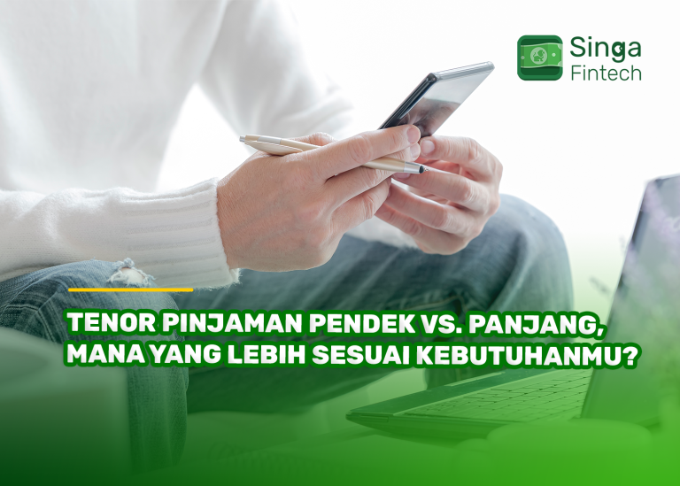 Tenor Pinjaman Pendek Vs. Panjang, Mana yang Lebih Sesuai Kebutuhanmu?