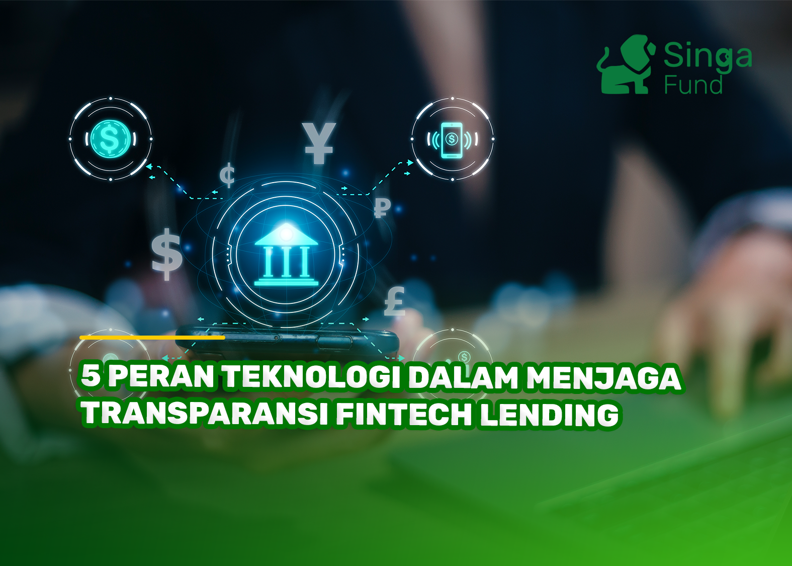 Peran Teknologi dalam Menjaga Transparansi Fintech Lending