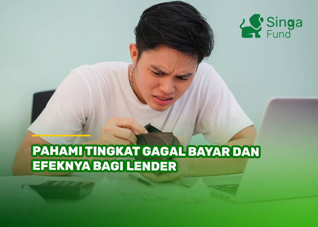 Pahami Tingkat Gagal Bayar dan Efeknya bagi Lender